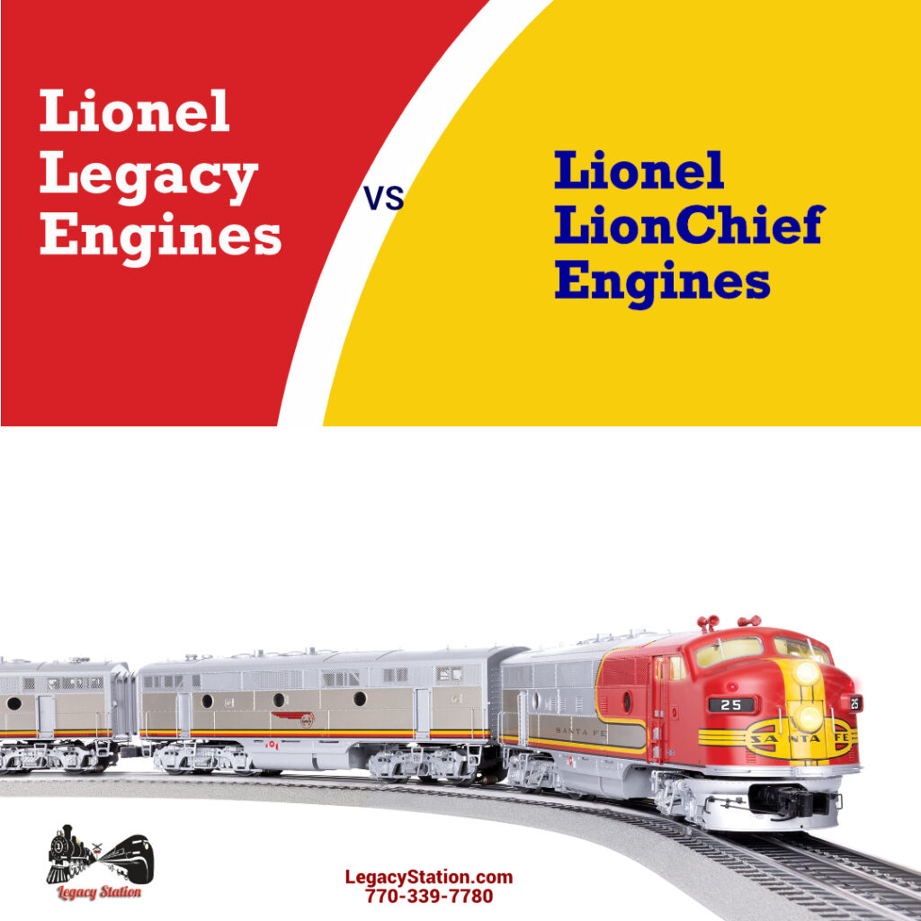Compare LionelLegacy VS Lionel LionChief locomotives
